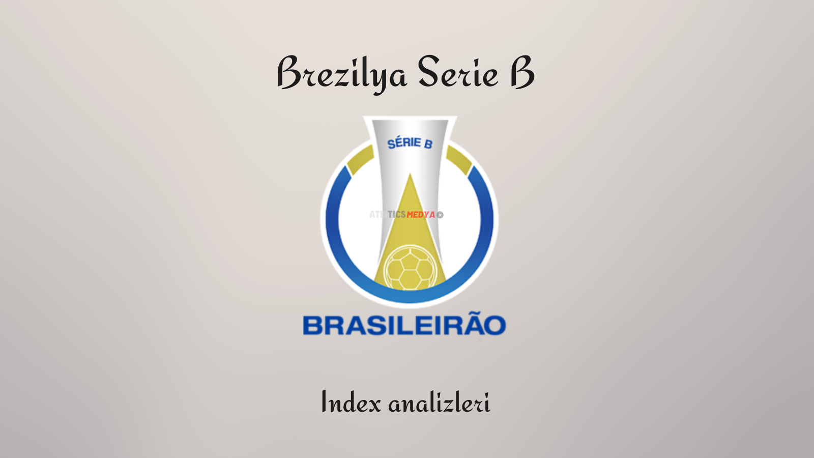 Serie B Brezilya İddaa Tahminleri